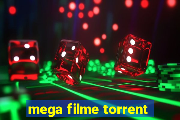 mega filme torrent